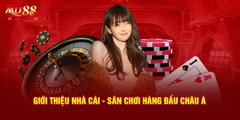 Giới thiệu MU88 về mục tiêu nhà cái